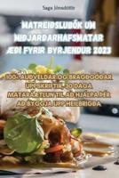 Matreiðslubók Um MiðjarðarhafsmatarÆði Fyrir Byrjendur 2023