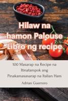 Hilaw Na Hamon Palouse Libro Ng Recipe