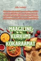 Maagiline Kurkumi Kokaraamat