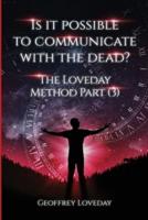 Is It Possible to Communicate With the Dead?