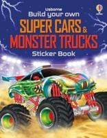 Build Your Own Super Cars and Monster Trucks Sticker Book