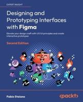 Designing and Prototyping Interfaces With Figma