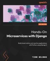 Hands-On Microservices With Django
