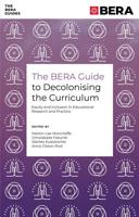 The BERA Guide to Decolonising the Curriculum