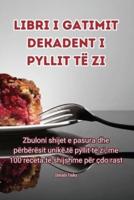 Libri I Gatimit Dekadent I Pyllit Të Zi