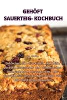 Gehöft Sauerteig-Kochbuch