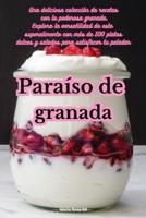Paraíso De Granada