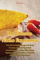 The Ultimate Nacho Experience