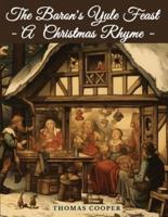 The Baron's Yule Feast - A Christmas Rhyme
