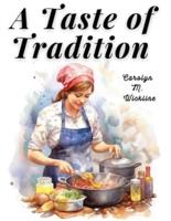 A Taste of Tradition