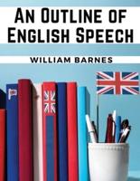 An Outline of English Speech