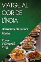 Viatge Al Cor De l'Índia