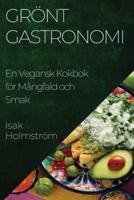 Grönt Gastronomi