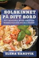 Solskinnet På Ditt Bord