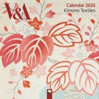 V&A: Kimono Textiles Wall Calendar 2025 (Art Calendar)