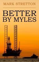 Better by Myles