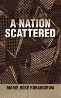 A Nation Scattered