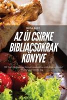 AZ Új Csirke Bibliacsokrak Könyve