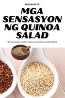 Mga Sensasyon Ng Quinoa Salad