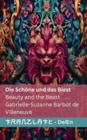 Die Schöne Und Das Biest / Beauty and the Beast