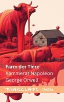 Farm Der Tiere / Kammerat Napoleon