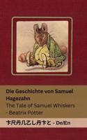 Die Geschichte Von Samuel Hagezahn / The Tale of Samuel Whiskers