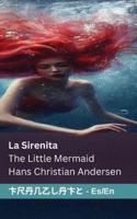 La Sirenita / The Little Mermaid
