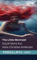 The Little Mermaid Küçük Deniz Kızı