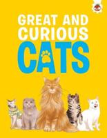 Great and Curious Cats