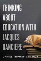 Thinking About Education With Jacques Rancière