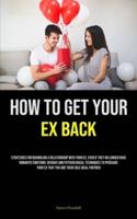 How to Get Your Ex Back