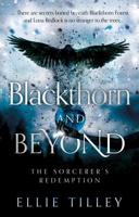 Blackthorn and Beyond - The Sorcerer's Redemption