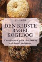 Den Bedste Bagel Kogebog