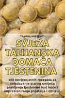 Svjeza Talijanska DomaĆa Tjestenina