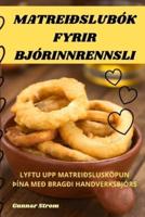 Matreiðslubók Fyrir Bjórinnrennsli