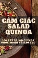 CẢm Giác Salad Quinoa