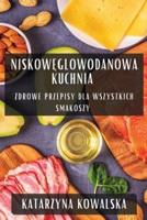 Niskowęglowodanowa Kuchnia