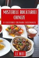 Misterele Bucătăriei Chineze