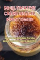 De Ultimative Crème Brûlée Kreationer