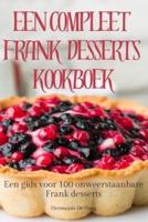 Een Compleet Frank Desserts Kookboek