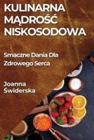 Kulinarna Mądrośc Niskosodowa