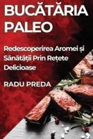 Bucătăria Paleo