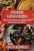 Spanische Gaumenfreuden