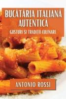 Bucătăria Italiană Autentică