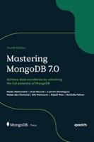 Mastering MongoDB 7.0