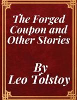 The Forged Coupon and Other Stories