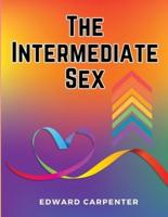 The Intermediate Sex