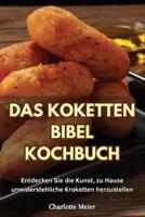 Das Koketten Bibel Kochbuch