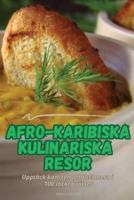 Afro-Karibiska Kulinariska Resor