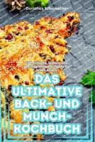 Das Ultimative Back- Und Munch-Kochbuch